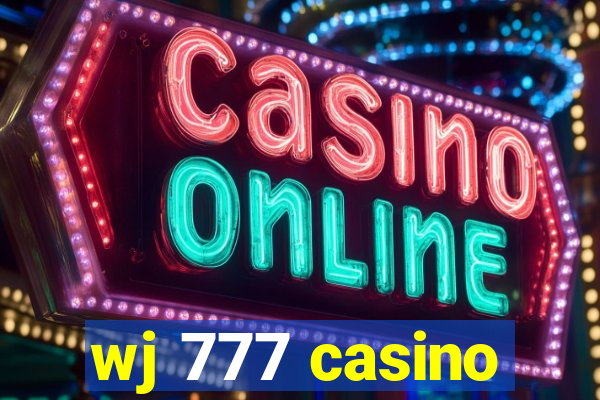 wj 777 casino